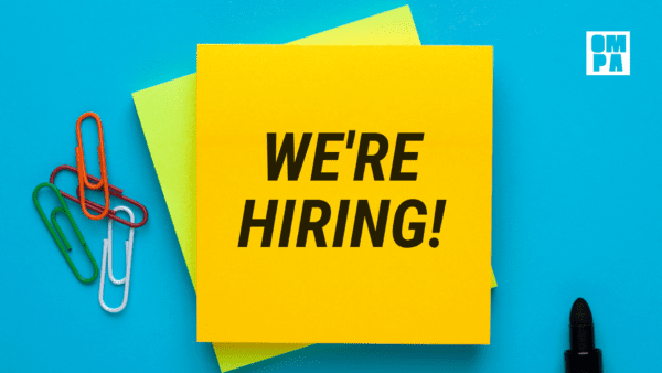 OMPA is immediately hiring for a membership coordinator!